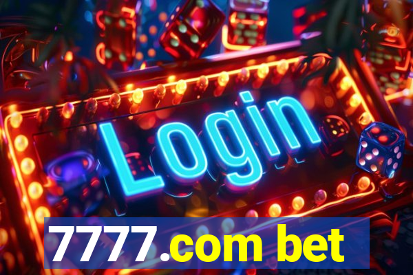 7777.com bet